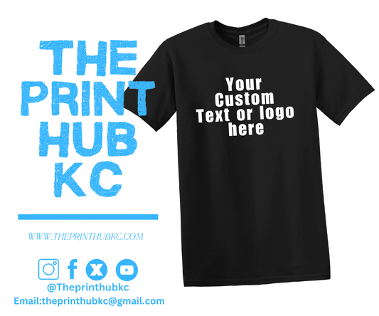 CUSTOM T-SHIRT WITH YOUR TEXT OR LOGO