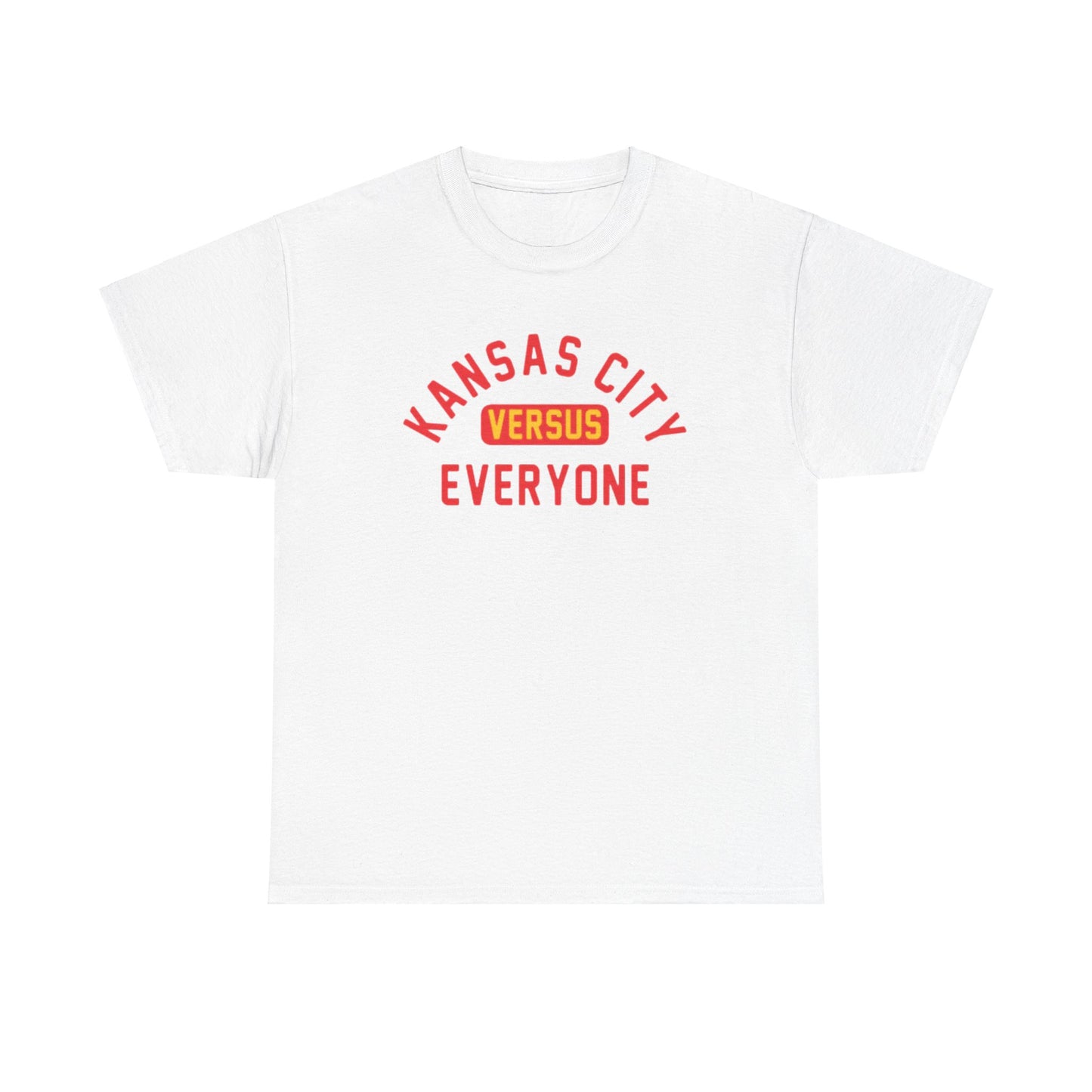 KANSAS CITY VERSUS EVERYONE UNISEX T-SHIRT